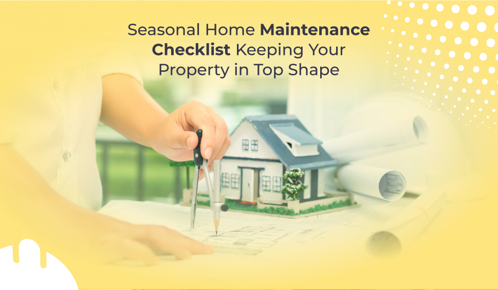 Seasonal Home Maintenance